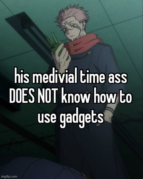 gtf | image tagged in jjk,jujutsu kaisen,anime,anime meme | made w/ Imgflip meme maker