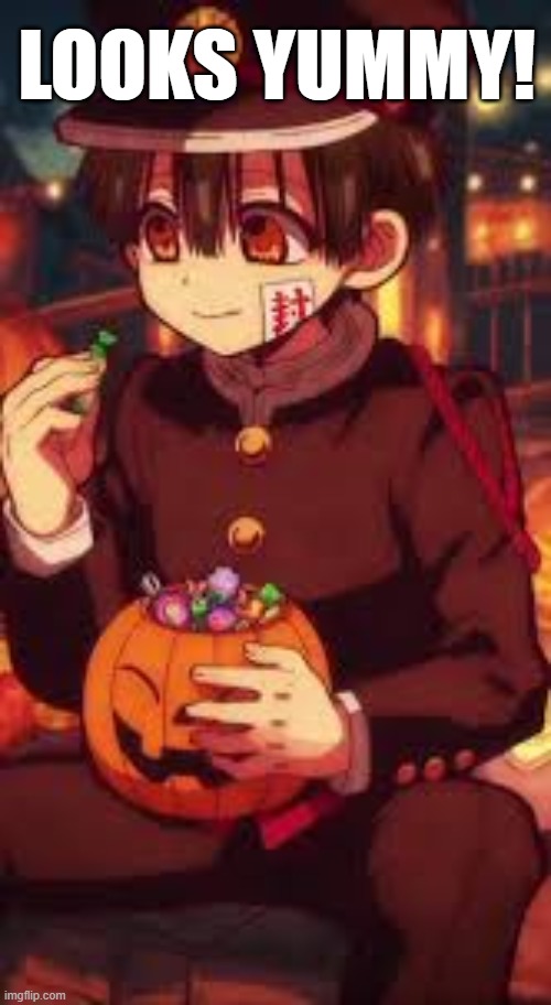 LOOKS YUMMY! | made w/ Imgflip meme maker