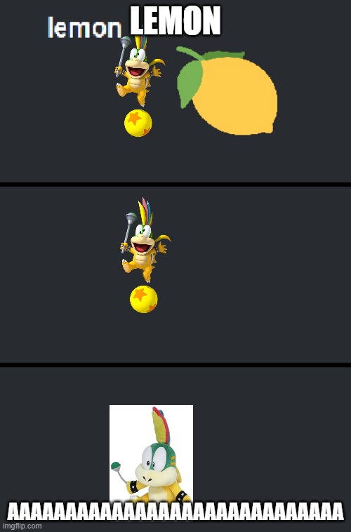 lemmy eats a lemon and dies | LEMON; AAAAAAAAAAAAAAAAAAAAAAAAAAAAA | image tagged in eats a lemon and dies template | made w/ Imgflip meme maker
