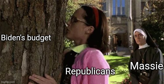Tree kiss | Biden's budget; Massie; Republicans | image tagged in tree kiss | made w/ Imgflip meme maker