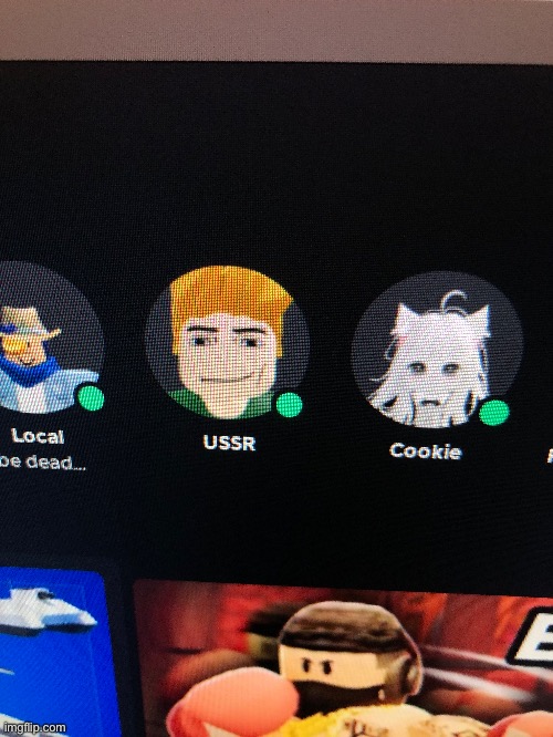 I’m friends with the ussr ig | made w/ Imgflip meme maker