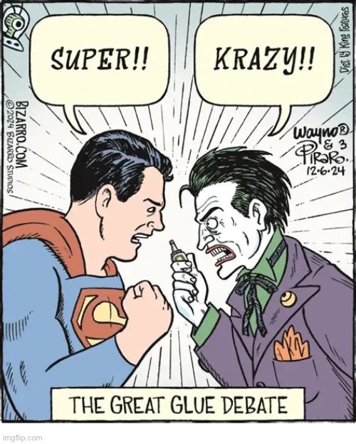 Bizarro Comics | image tagged in comics,bizarro comics,superman,the joker,glue,debate | made w/ Imgflip meme maker