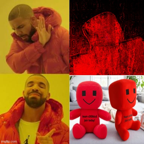 Drake No/Yes | image tagged in drake no/yes,forsaken | made w/ Imgflip meme maker