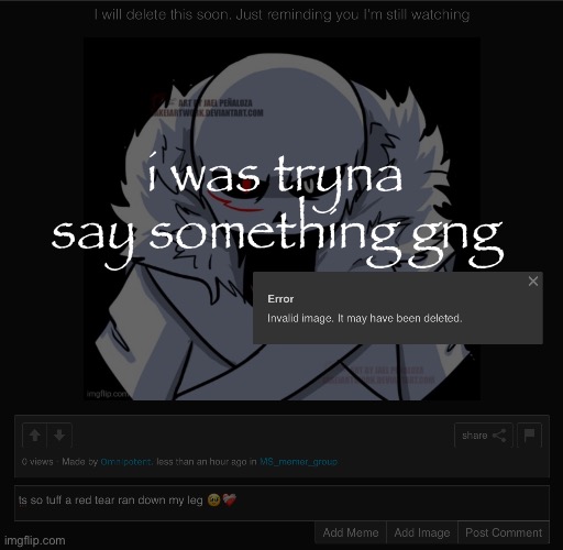 i was tryna say something gng | made w/ Imgflip meme maker