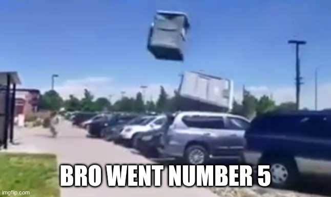 BRO WENT NUMBER 5 | made w/ Imgflip meme maker