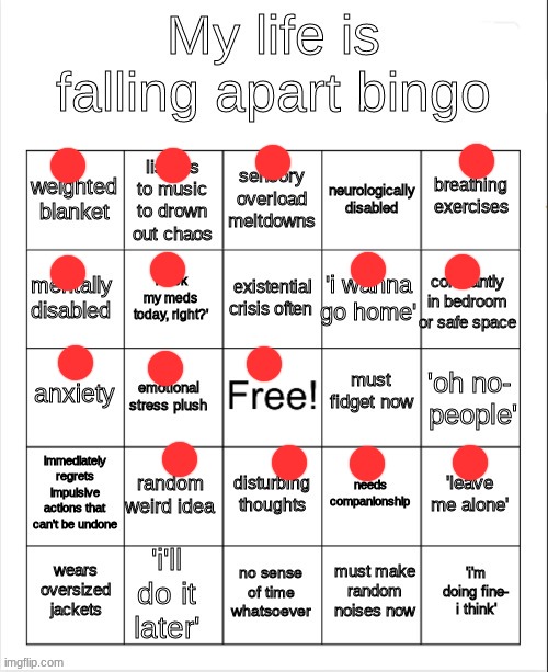 my life is falling apart bingo | image tagged in my life is falling apart bingo | made w/ Imgflip meme maker
