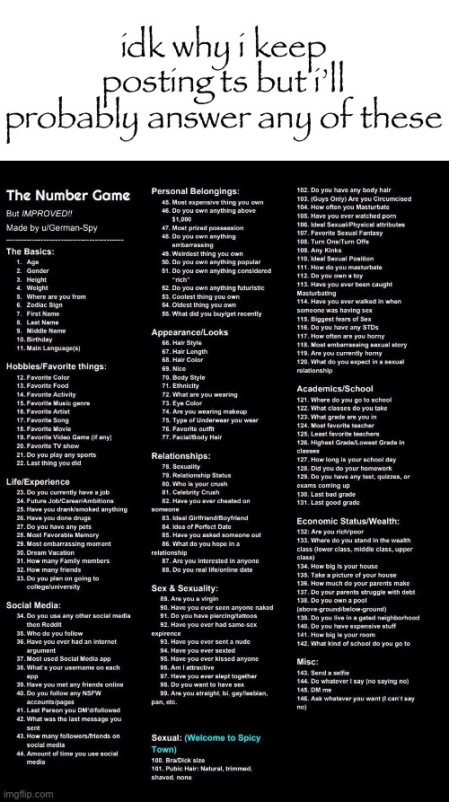 The Number Game | idk why i keep posting ts but i’ll probably answer any of these | image tagged in the number game | made w/ Imgflip meme maker