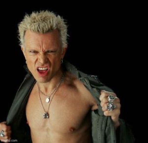 billy idol | image tagged in billy idol | made w/ Imgflip meme maker