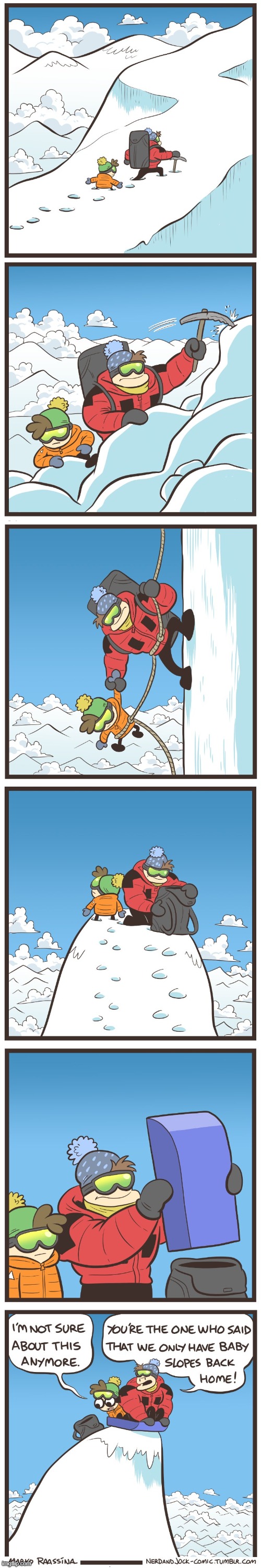 image tagged in nerd,jock,climb,climbing,mountain,sledding | made w/ Imgflip meme maker