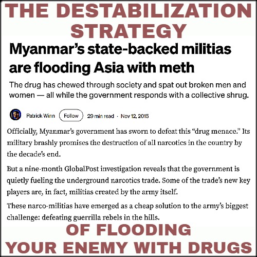 Syria under Assad, militarized a failed healthcare drug, and forever devastated the entire middle east with addiction | THE DESTABILIZATION STRATEGY; OF FLOODING YOUR ENEMY WITH DRUGS | image tagged in modern warfare,war on drugs,politics | made w/ Imgflip meme maker
