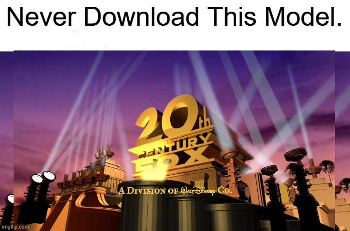 Me And The Boys Meme | Never Download This Model. | image tagged in memes,me and the boys | made w/ Imgflip meme maker