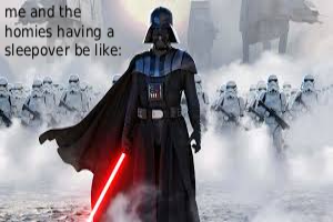 The boys sleepover. Blank Meme Template