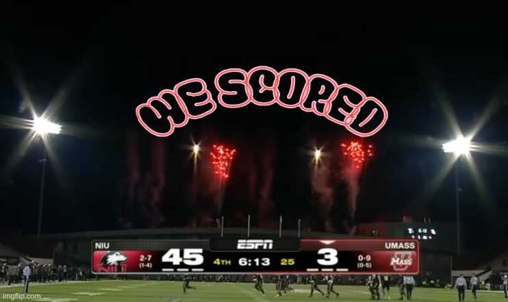 UMass Minutemen meme | image tagged in memes,college football,new england patriots,football,nfl memes,fireworks | made w/ Imgflip meme maker