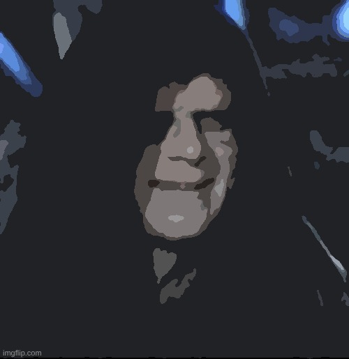 i just smart posterised by 10 and it looks ok | image tagged in memes,sidious error | made w/ Imgflip meme maker