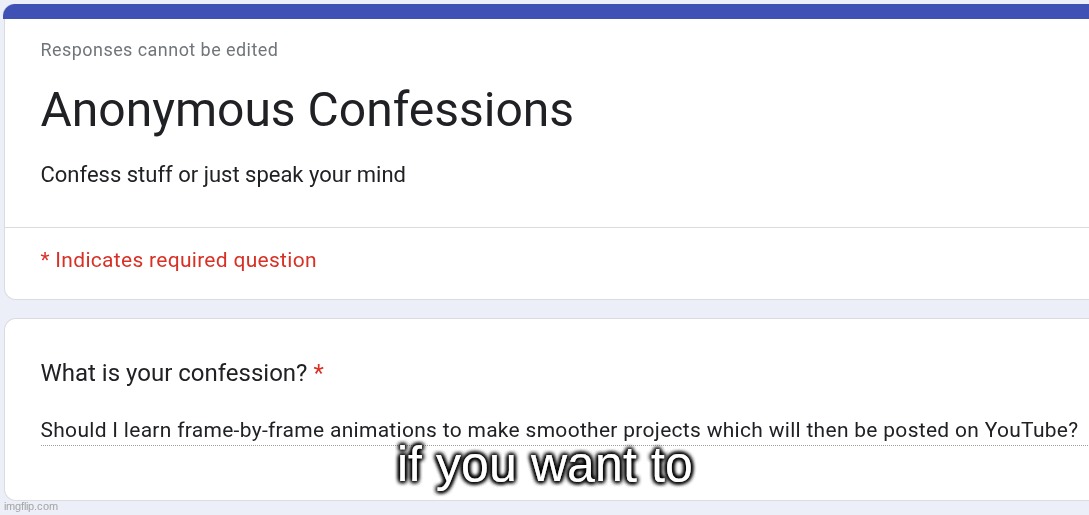 if you want to | made w/ Imgflip meme maker