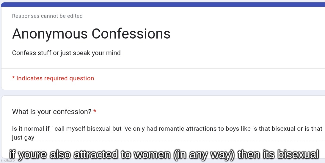 if youre also attracted to women (in any way) then its bisexual | made w/ Imgflip meme maker
