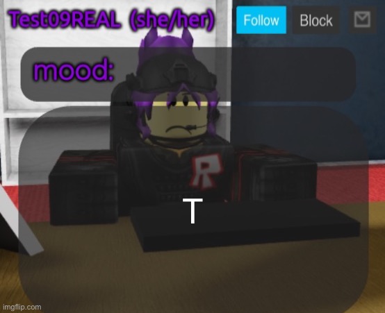 Test09 Jane Doe temp v2 | T | image tagged in test09 jane doe temp v2 | made w/ Imgflip meme maker