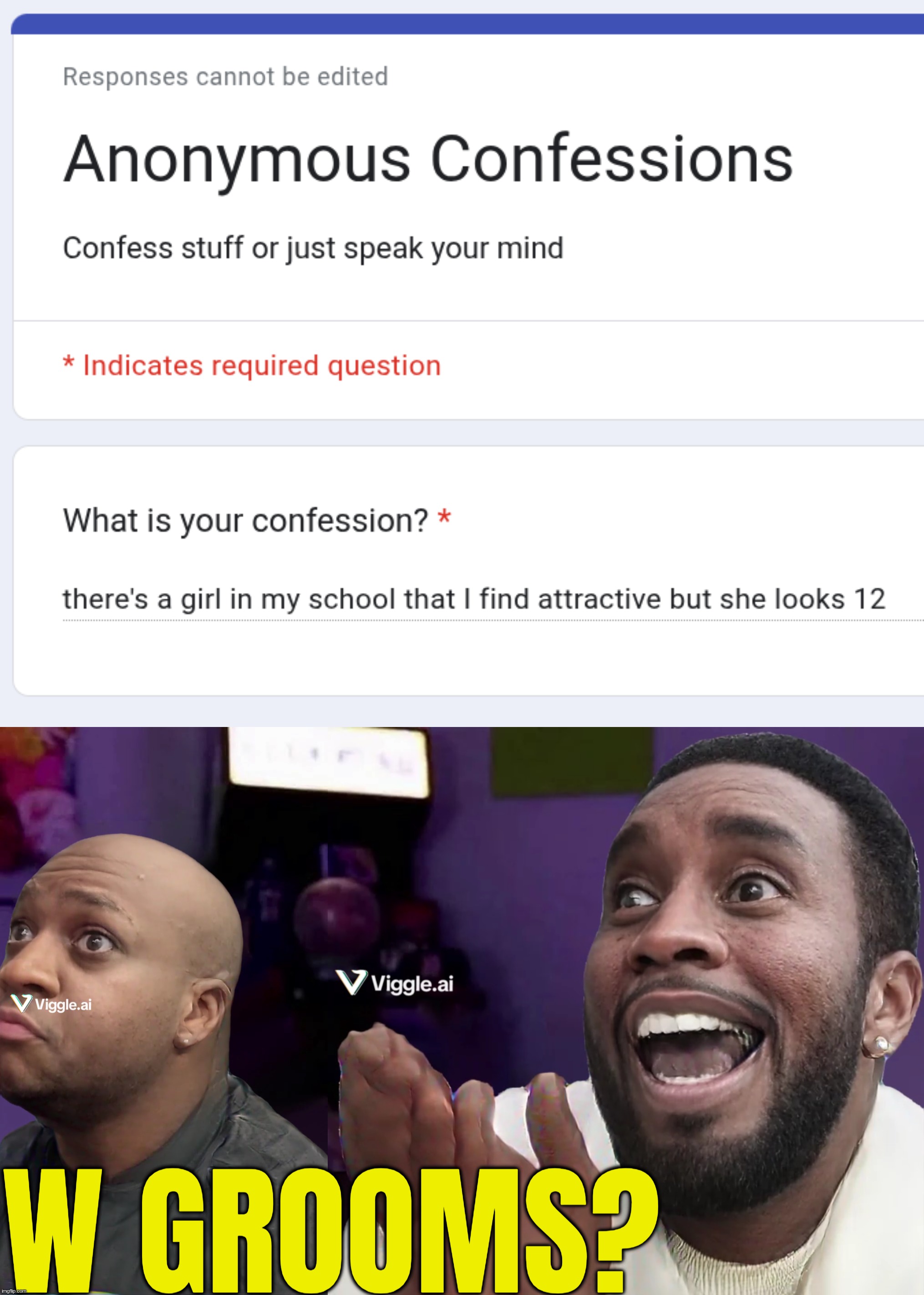 image tagged in w grooms | made w/ Imgflip meme maker