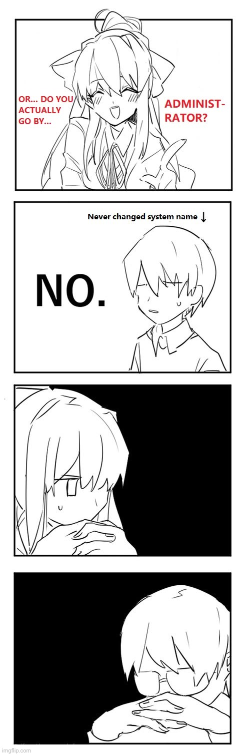 I go by WINDOWS_XP_PROFESSIONAL_X32_SP3 | made w/ Imgflip meme maker