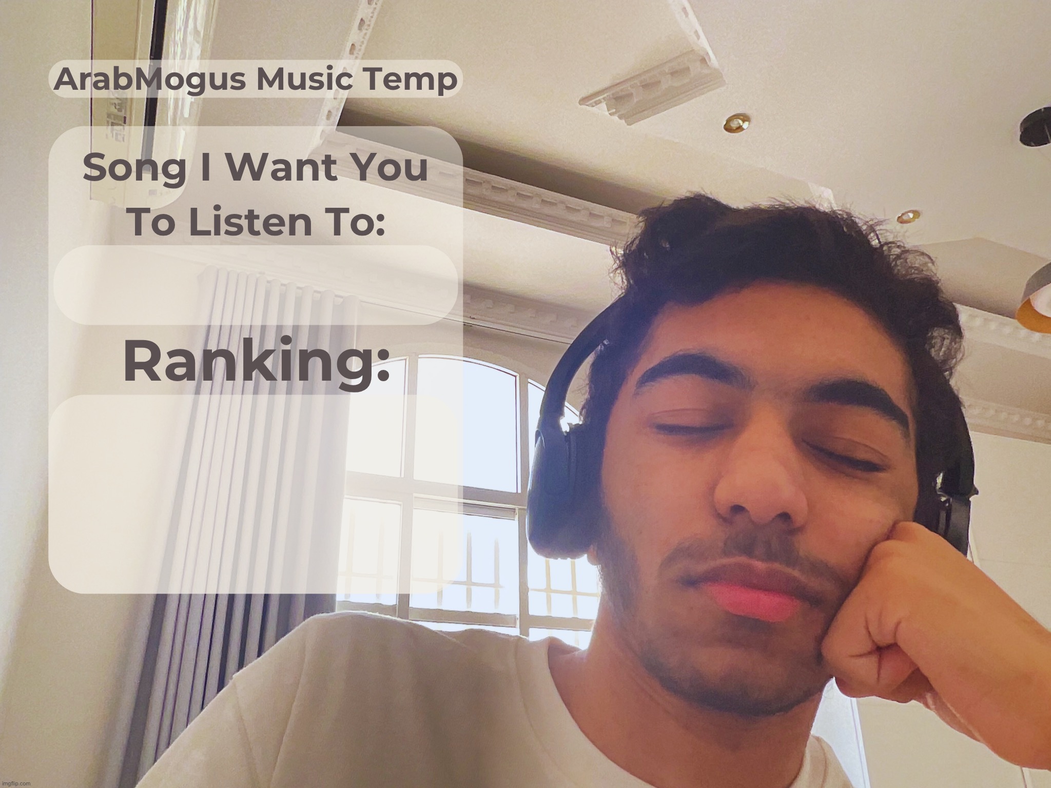 Got bored so i made a music temp thing (ts kinda as) | image tagged in arabmogus music temp | made w/ Imgflip meme maker