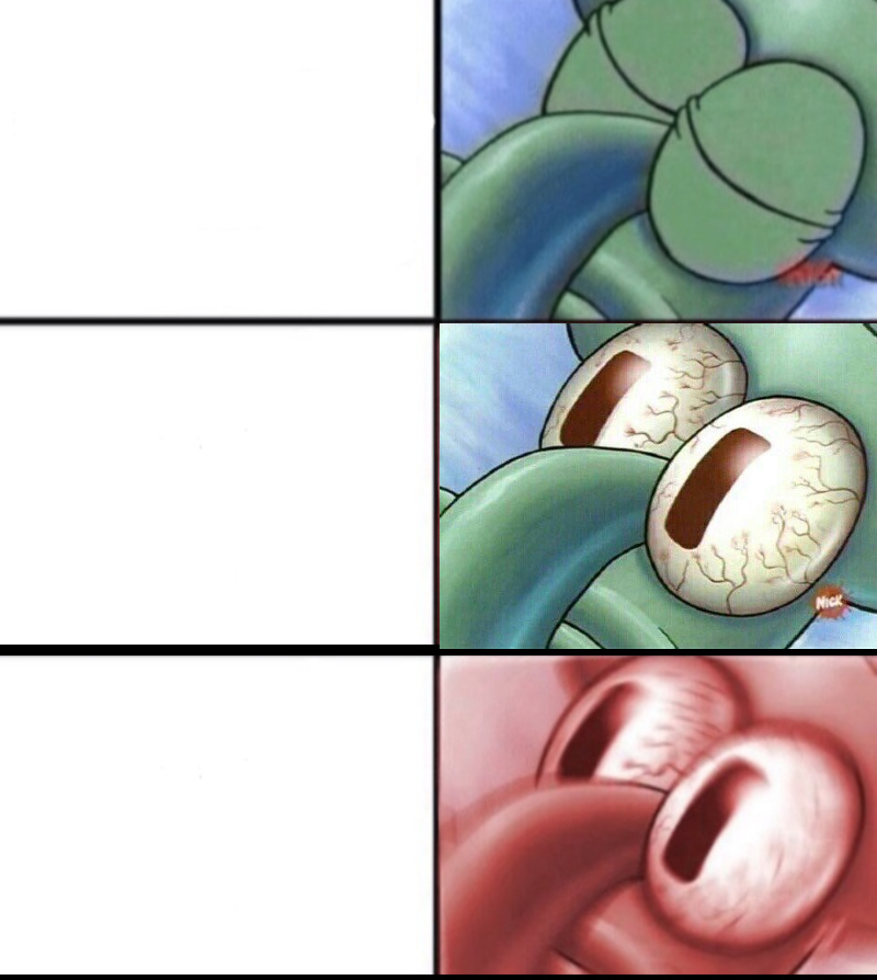 Squidward Sleeping Triggered Blank Meme Template