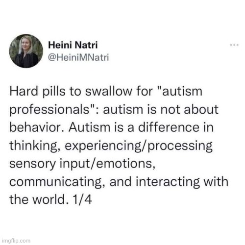 This. | image tagged in autism | made w/ Imgflip meme maker