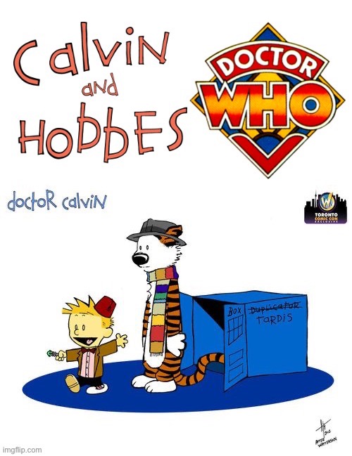 Calvin & Hobbes-Doctor Who fan art | image tagged in calvin and hobbes,doctor who,fan art,mashup,tardis,time lord | made w/ Imgflip meme maker