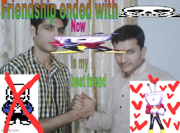 guys tenna is officially my new favorite character oat | image tagged in friendship ended with x now y is my best friend | made w/ Imgflip meme maker