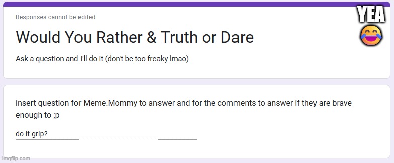 YEA 😂 | made w/ Imgflip meme maker