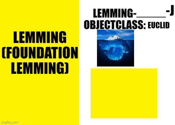 Lemming-____-J Blank Meme Template