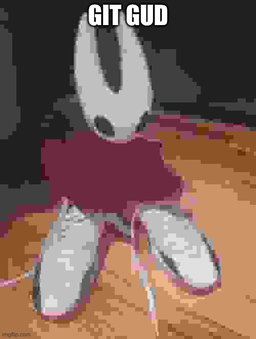 Git Gud? | GIT GUD | image tagged in shaw | made w/ Imgflip meme maker