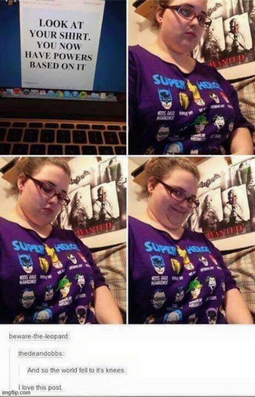 Shirt-Based Powers | image tagged in shirt-based powers | made w/ Imgflip meme maker