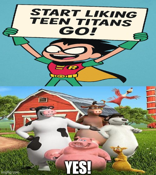 Me Ruining A Fill In Meme #368 | YES! | image tagged in ruin this fill in meme 368 | made w/ Imgflip meme maker