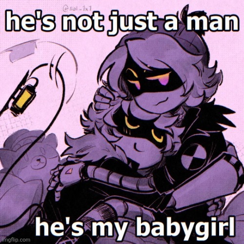 He's my babygirl | image tagged in he's my babygirl,murder drones,broccoli | made w/ Imgflip meme maker