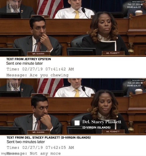 Jeffrey Epstein was coaching Democrat Stacey Plaskett in 2019 in Real Time, Live on TV | image tagged in jeffrey epstein,stacey plaskett,2019 | made w/ Imgflip meme maker