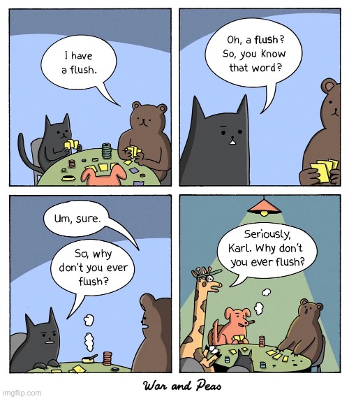 War and Peas | image tagged in comics,war and peas,poker game,animals,flush | made w/ Imgflip meme maker