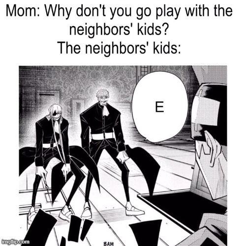 I hate it here | image tagged in mashle,mmam,neighbors,whatever,anime,anime meme | made w/ Imgflip meme maker