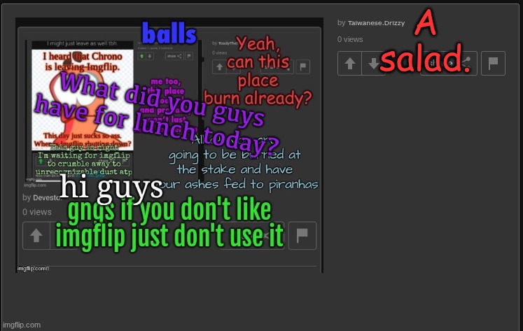 A salad. | made w/ Imgflip meme maker