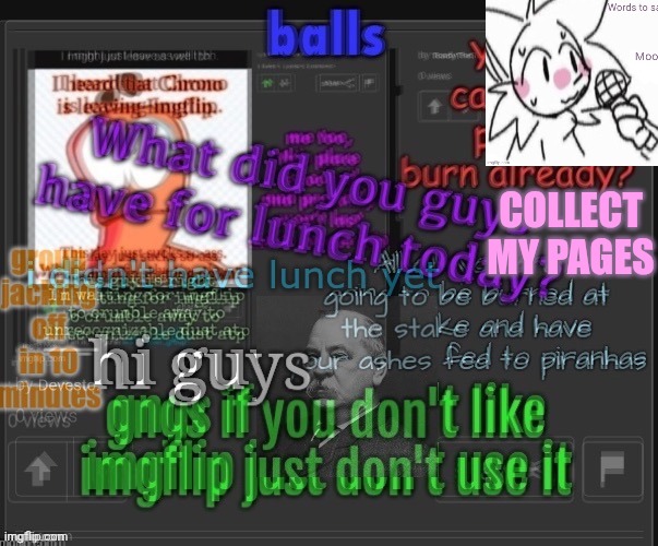 COLLECT MY PAGES | made w/ Imgflip meme maker