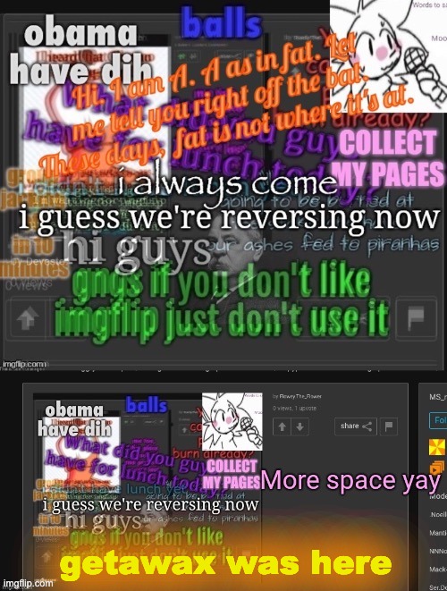 getawax was here | made w/ Imgflip meme maker