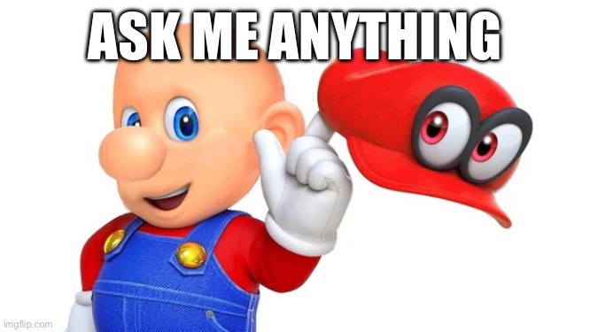 ask me anything! | ASK ME ANYTHING | image tagged in ask me anything | made w/ Imgflip meme maker