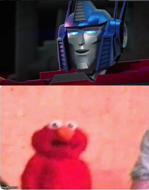 Real reason why I hate Earthspark. | image tagged in sickened elmo,transformers,memes | made w/ Imgflip meme maker