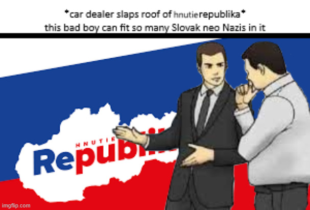 slovak political meme | image tagged in slovak memes,politics | made w/ Imgflip meme maker