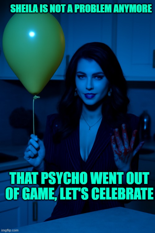 Steffy Forrester vs Sheila Carter | SHEILA IS NOT A PROBLEM ANYMORE; THAT PSYCHO WENT OUT OF GAME, LET'S CELEBRATE | made w/ Imgflip meme maker