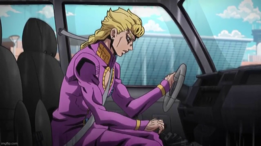 JoJo's Bizarre Adventure Giorno in the car | image tagged in jojo's bizarre adventure giorno in the car | made w/ Imgflip meme maker