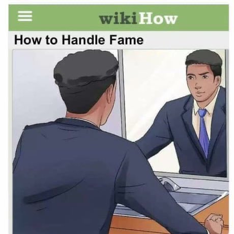How to handle fame Blank Meme Template