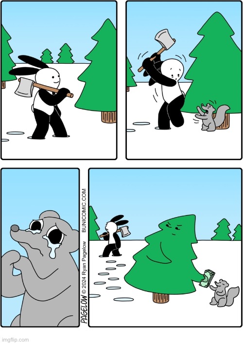 Buni Comics | image tagged in comics,buni comics,christmas tree,dont chop down,trickery,squirrel | made w/ Imgflip meme maker