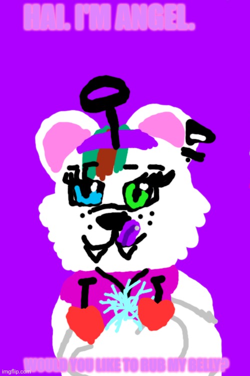Angel (My Polar Bear Fursona) Vore | HAI. I'M ANGEL. WOULD YOU LIKE TO RUB MY BELLY? | image tagged in furry,furries,furry memes,the furry fandom,vore,furry vore | made w/ Imgflip meme maker