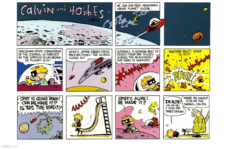 Spiff executes another one of his daring escapes from yet another alien menace… | image tagged in calvin and hobbes,comics,spaceman spiff,alien menace,escape,miss wormwood | made w/ Imgflip meme maker