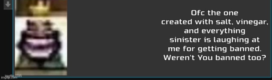 Repost because apparently you people like attacking users for not cropping images. | made w/ Imgflip meme maker